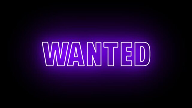 Neon, Glowing, Colorful Wanted animation. wanted neon text motion. Flocker text 4k video.