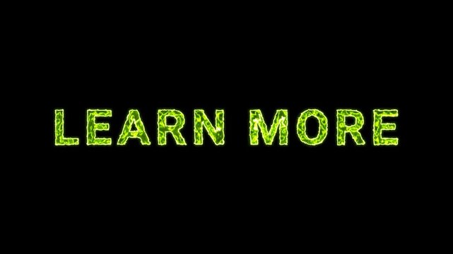Learn More Text Glowing Neon Green Energy Animation Isolated On Black Background