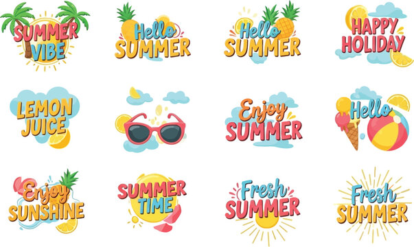 Summer vacation sticker set. Includes hello summer, happy holiday, summer vibe, lemon juice, enjoy summer, fresh sunshine. Created in colorful style with bright palette.