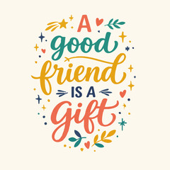 Fototapeta premium Colorful Friendship Quote Illustration.