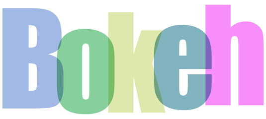 Creative typography design of the word bokeh on transparent background © ismaile226