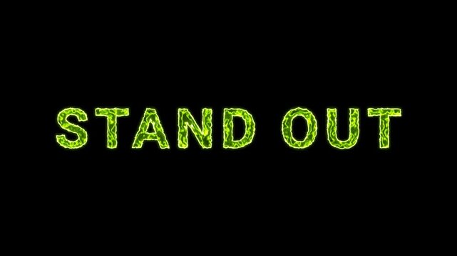 Stand Out Text Glowing Neon Green Energy Animation Isolated On Black Background