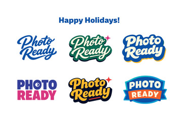 Obraz premium Modern holiday banner with short greeting slogan featuring modern lettering logo set for Photo Ready, stock-ready photography