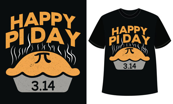 Mathematics Pi Day Humor T-Shirt Design