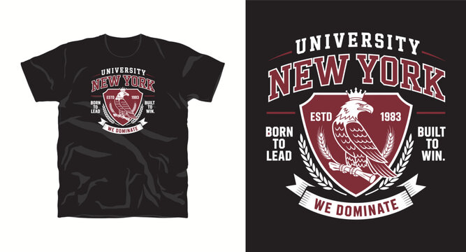 University New York born to lead built to win t-shirt design with eagle crest and laurel wreaths