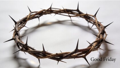 Biblical Crown of Thorns on Clean Surface for Good Friday Sacrifice