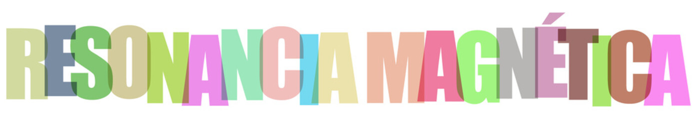 La tipografía colorida muestra la frase en español resonancia magnética