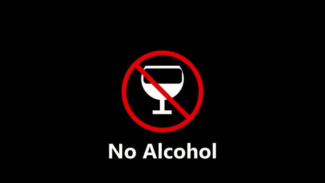 A clear red prohibition sign with a diagonal line across a white wine glass symbol, indicating no alcohol is permitted, set against a solid black background with the white text No Alcohol" below