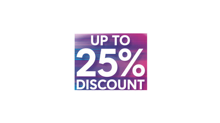 Fototapeta premium Discount offer banner with up to 25 percent off