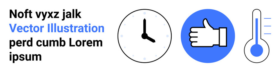 Obraz premium Time management, feedback, temperature, measurement, scheduling, decision making. Black clock, thumbs-up sign and a thermometer in blue round frames. Time management and feedback visualization