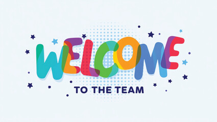 Welcome to the Team - A Cheerful and Vibrant Greeting Illustration