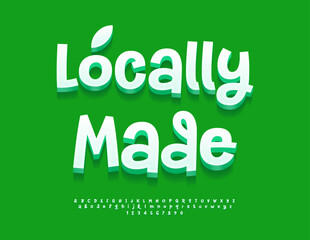 Naklejka premium Vector quality emblem Locally Made for Market and Shop. Creative White Font. Modern Alphabet Letters and Numbers set.