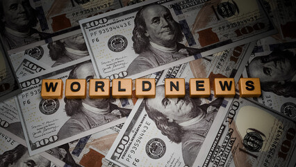 3D Rendered Wooden Blocks WORLD NEWS on US Dollar Banknotes Background, Global Financial News Economic Impact and Worldwide Market Influence Concept Illustration