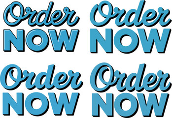 Blue Order Now Text Variations Stylized Fonts