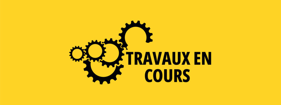 travaux en cours text on white background. work in progress in french language	