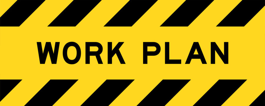Yellow and black color with line striped label banner with word work plan