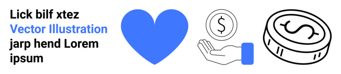Finance, charity, savings, donations, monetary transactions, and wealth symbolism. Blue heart, hand holding a coin dollar coin icon. Finance and charity in the illustration