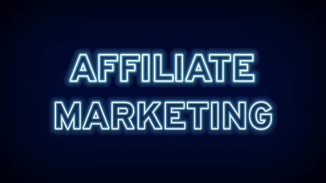 Affiliate Marketing Neon Sign for Referral Program Strategies Digital Advertising Revenue Generation and Passive Income Partnership Business Models for Creators