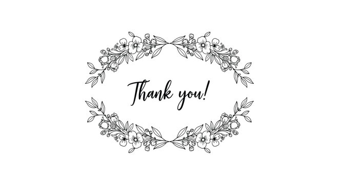 Elegant black and white floral wreath surrounding the words thank you written in a stylish cursive font for appreciation.