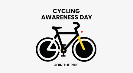 Fototapeta premium Cycling Awareness Day Graphic Featuring Bicycle, Promoting Cycling, Join The Ride, And Promoting