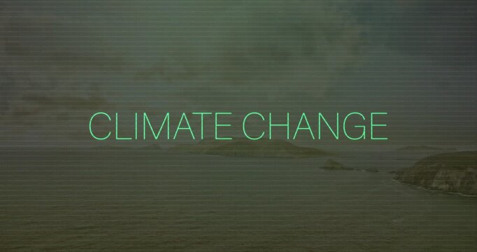 Green static burst starting teal CLIMATE CHANGE title revealing title over sea, scanlines rippling