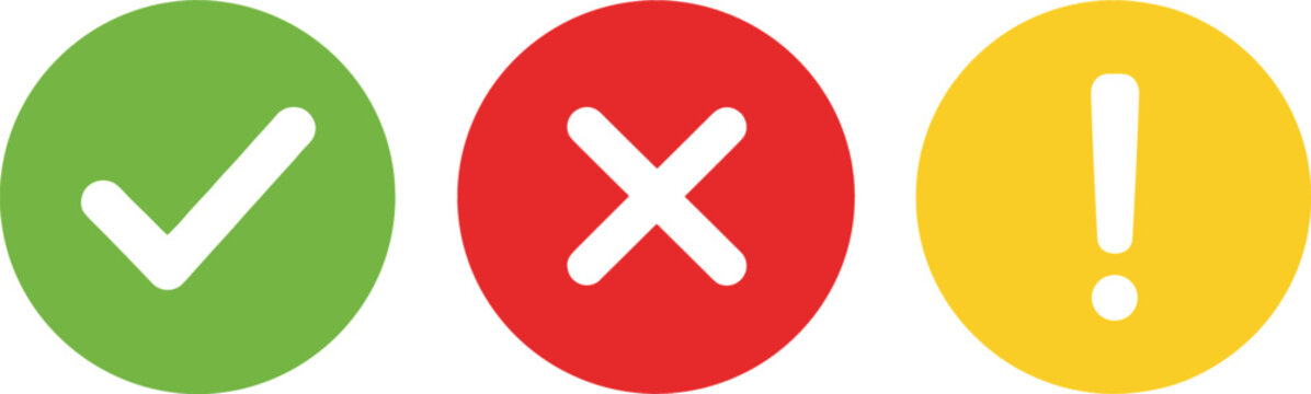 Check Mark, Cross, and Exclamation Icon Set in Green Red and Yellow Circles for Approval, Error, and Warning Design