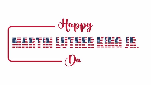 Animated text displaying Happy Martin Luther King Jr. Day. Transparent or alpha background, 4K footage.