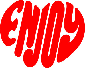 Fototapeta premium illustration of the word “Enjoy” arranged in a heart shape.