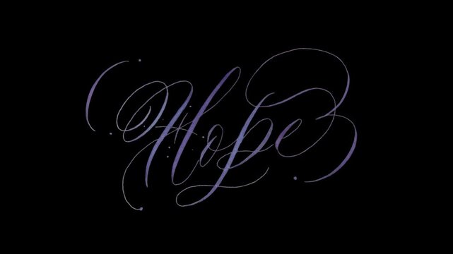 Elegant handwritten calligraphy animation of Hope with decorative flourishes