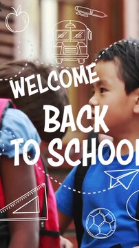 Vertical video: Kids arriving at school, welcome overlay animating with doodles while peers talking