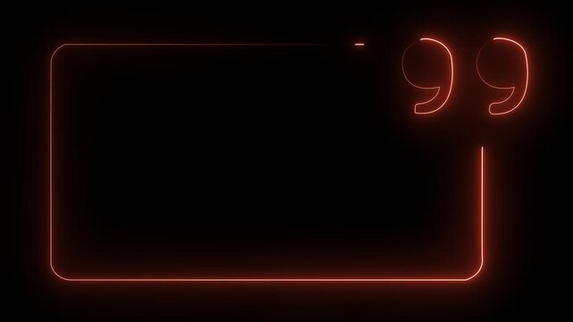Neon Quote Frame Animation on Dark Background.