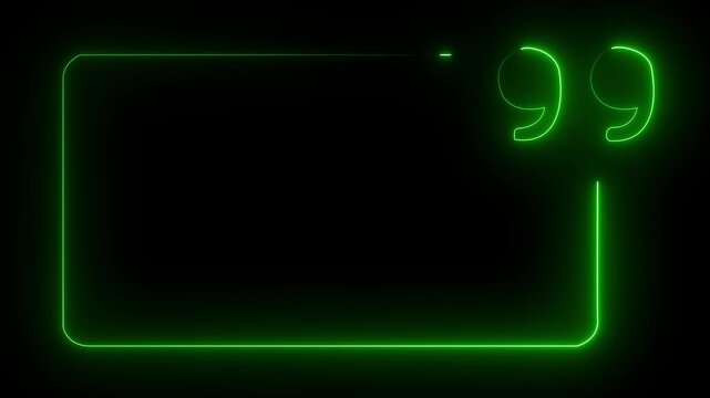 Neon Quote Frame Animation on Dark Background.
