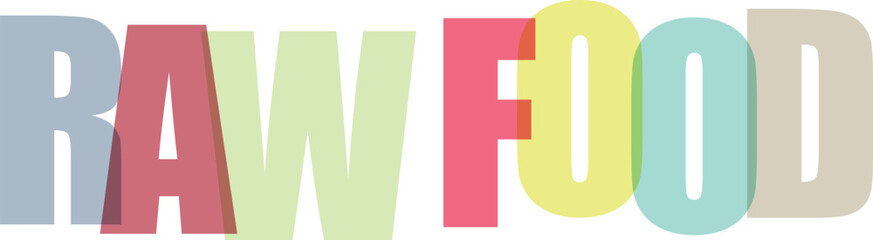 Colorful block letters spelling raw food on white background text typography © Mim