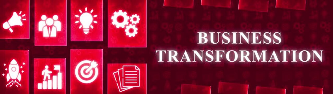Business Transformation concept with glowing icons and text on a dark red background with patterns Keywords: business transformation, change, evolution, growth, strategy, innovation