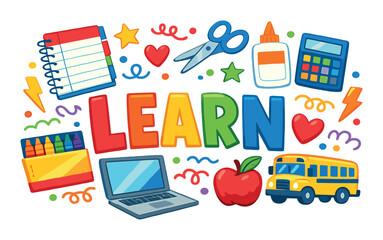 Obraz premium Colorful learn lettering with school supplies and playful icons for education and back to school design, poster, card, background