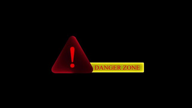 Danger Zone warning sign animation with flashing red exclamation mark on black background,Abstract motion graphic of red triangle alert icon and Danger Zone text label.