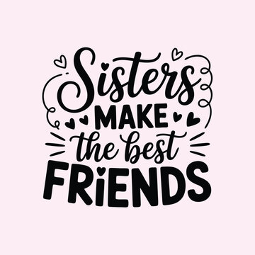 Cursive sisterhood quote illustration with heart icons