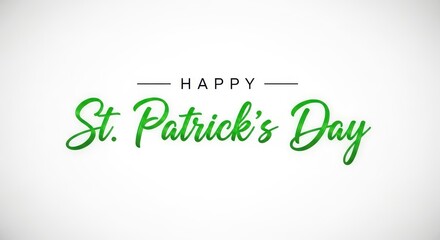 Happy st patricks day greeting card with green text on white background