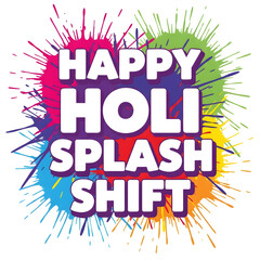 Obraz premium Vibrant holi celebration background with colorful splash and happy holi splash shift text
