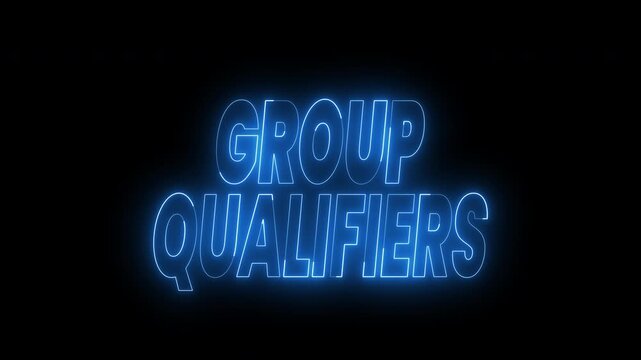 Group qualifiers text animation in neon blue on black background. 4k animated typography Ideal for sports team videos, event promotions, social media posts.