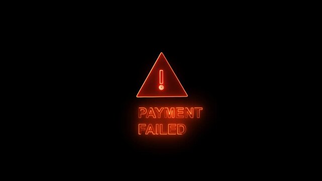 Neon glowing payment failed warning sign icon with exclamation mark triangle on black background for digital banking transaction error.
