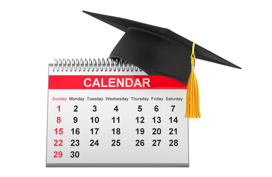 Desk calendar with graduation cap. Concept of academic calendar education planning and graduation date, 3d rendering