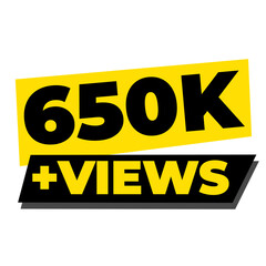Fototapeta premium 650K Views Social Expansion Counter PNG, Platform Growth Badge Graphic, Engagement Boost Label Design, Viral Reach Tag Icon, Viewer Stats Sticker PNG