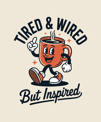 Fototapeta premium But First Coffee Funny Coffee Cup Mascot Vintage Typography T Shirt Design