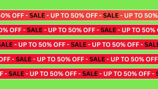 Eye-catching animated red banner lettering displaying &ldquo;Sale &ndash; Up to 50% Off&rdquo; on a clean green screen background. Perfect for chroma key editing, retail promotions, eCommerce ads, and customizable mark