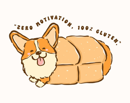 Cute kawaii corgi derp in loaf bread whimsical hand drawn cartoon doodle