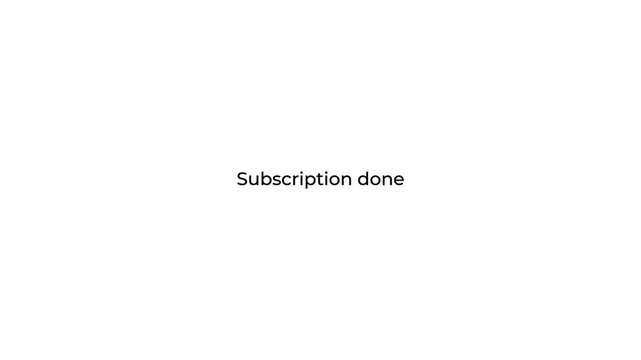 minimal subscription status notification user interface animation on white background for mobile application dashboard and web interface design.