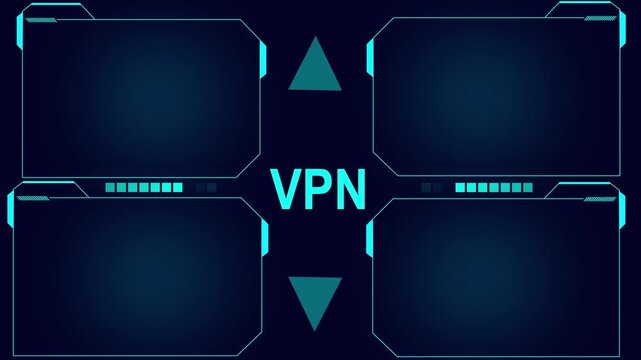 Futuristic Digital HUD Interface with Four Display Panels and the Word VPN technology animated, Four display panels with Digital HUD interface text VPN word animation on blue background.