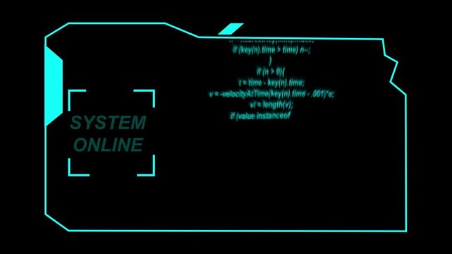 Cyan Neon Futuristic Interface Frame with System Online Text and Code Snippets on animated Black Background