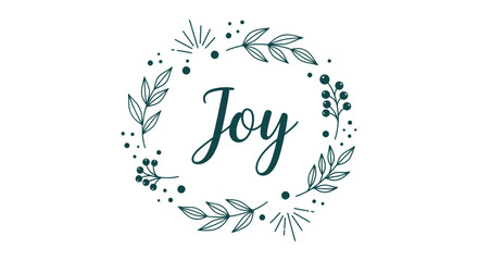 Obraz premium Elegant Hand Drawn Joy Wreath Minimalist Botanical Design Festive Holiday Greeting Vector